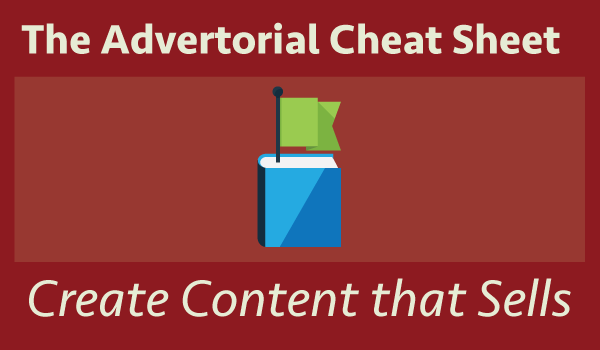 Advertorial Cheat Cheet